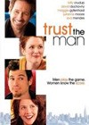 Trust The Man (2005)3.jpg